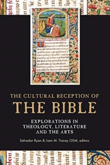 Image for The cultural reception of the Bible