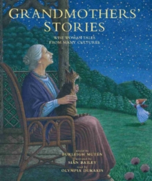 Image for Grandmothers' stories  : wise woman tales from many cultures