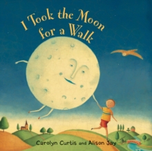 Image for I Took the Moon for a Walk
