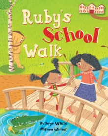 Image for Ruby's School Walk
