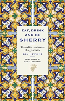 Image for Eat, Drink and Be Sherry