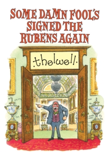 Image for Some damn fool's signed the rubens again