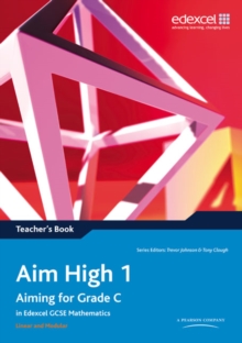 Image for Aim High 1 Teacher's Book : Aiming for Grade C in Edexcel GCSE Mathematics
