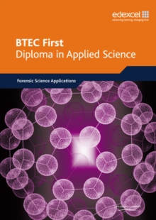 Image for BTEC First Diploma in Applied Science : Forensic Science