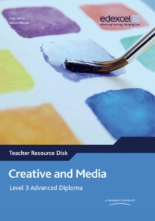 Image for Creative and Media : Edexcel Level 3 Advanced Diploma Teacher Resource Disk