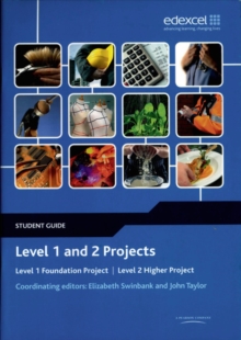 Image for Levels 1 and 2 projects  : level 1 foundation project, level 2 higher project: Student guide