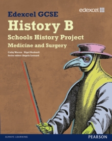 Image for Edexcel GCSE History B: Schools History Project - Medicine (1A) and Surgery (3A)