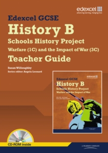 Image for Edexcel GCSE History B: Schools History Project - Warfare (1C) and Its Impact (3C) Teachers Guide