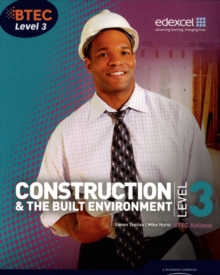 Image for Construction & the built environment  : BTEC National, Level 3