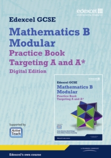 Image for GCSE Mathematics Edexcel 2010: Spec B Practice Book Targeting A and A* Digital Edition