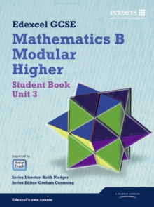 Image for GCSE Mathematics Edexcel 2010: Spec B Higher Unit 3 Student Book