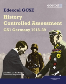 Image for Edexcel GCSE History: CA1 Germany 1918-39 Controlled Assessment Student book
