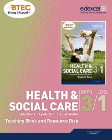 Image for BTEC Entry 3/Level 1 Health and Social Care Teaching Book and Resource Disk