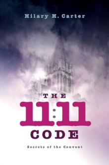 11:11 Code, The – Secrets of the Convent