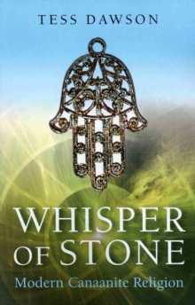 Whisper of Stone – Natib Qadish: Modern Canaanite Religion