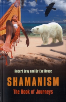 Image for Shamanism: The Book of Journeys