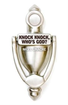 Image for Knock knock, who's God?