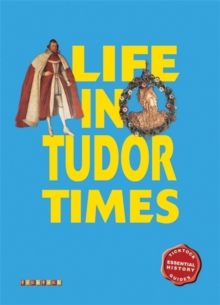 Image for Life in Tudor times