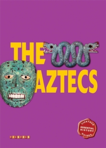 Image for Essential History Guides: The Aztecs