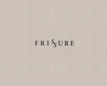 Image for Frissure  : prose poems and artworks