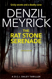 The Rat Stone Serenade: A D.C.I. Daley Thriller