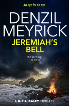 Jeremiah’s Bell: A D.C.I. Daley Thriller