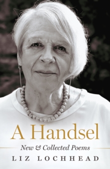 Image for A handsel  : new and collected poems