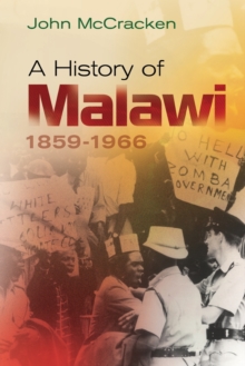 Image for A history of Malawi, 1859-1966