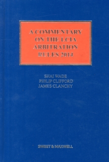 Commentary on the LCIA Arbitration Rules 2014