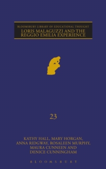 Loris Malaguzzi and the Reggio Emilia Experience