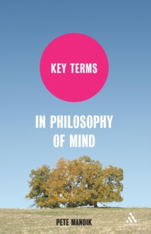 Key Terms in Philosophy of Mind