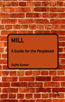 Image for Mill  : a guide for the perplexed