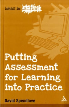 Image for Putting assessment for learning into practice