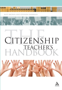 Image for The Citizenship Teacher's Handbook