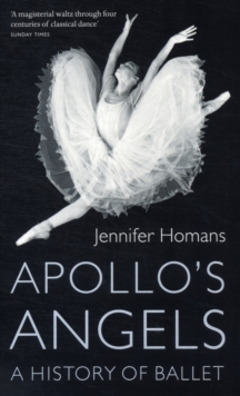 Image for Apollo's angels  : a history of ballet