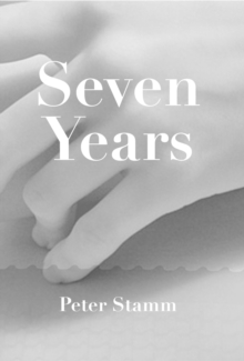 Image for Seven years  : a novel