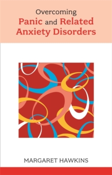 Image for Overcoming Panic and Related Anxiety Disorders