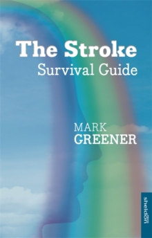 Image for The Stroke Survival Guide