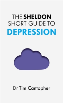 Image for The Sheldon Short Guide to Depression
