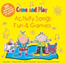 Image for Come and Play : Activity Songs/Fun and Games