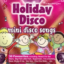 Image for Holiday Disco : 30 favourite mini disco songs