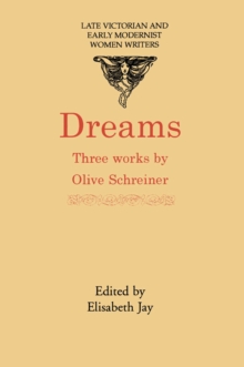 Image for Dreams: three works