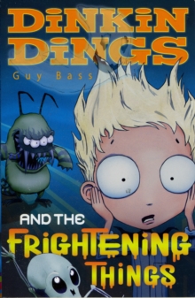Image for Dinkin Dings and the Frightening Things