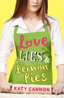 Image for Love, lies & lemon pies