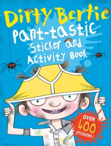 Image for Dirty Bertie: Pant-tastic Sticker and Activity Book