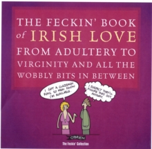 Image for The Feckin' Book of Irish Love