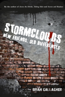 Image for Stormclouds: new friends, old differences