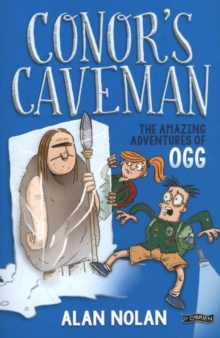 Image for Conor's caveman  : the amazing adventures of Ogg