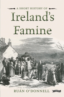 Image for A Short History of Ireland's Famine