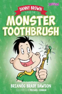 Image for Danny Brown and the Monster Toothbrush